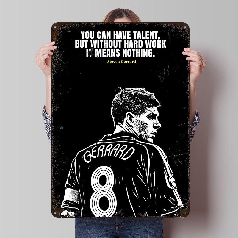 Desk Setup Poster - Steven Gerrard Quote Metal Poster Customized